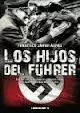 HIJOS DEL FÜRER, LOS