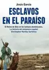 ESCLAVOS EN EL PARAISO