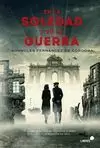 EN LA SOLEDAD Y EN LA GUERRA