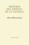 HISTORIA DEL ESPÍRITU DE LA TÉCNICA
