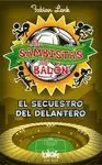 SAMBISTAS DEL BALÓN 4. EL SECUESTRO DEL DELANTERO
