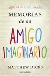 MEMORIAS DE UN AMIGO IMAGINARIO