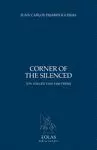 CORNER OF THE SILENCED
