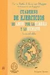 CUADERNO EJERCICIOS AMOR POR LA TIERRA Y LO HUMANO