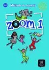 ZOOM 1 - LIVRE DE L'ÉLÈVE