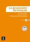 RAMMAIRE DU FRANÇAIS EN 44 LEÇONS ET PLUS DE 220 ACTIVITÉS - NIVEAU A2