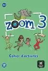 ZOOM 3 CAHIER ACTIVITÉS - FLE + CD