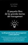 PEQUEÑO LIBRO DE LAS GRANDES TEORÍAS DEL MANAGEMENT