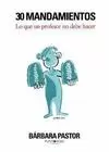 30 MANDAMIENTOS: LO QUE UN PROFESOR NO DEBE HACER