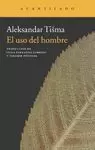 USO DEL HOMBRE, EL