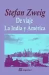 EE VIAJE. LA INDIA Y AMÉRICA