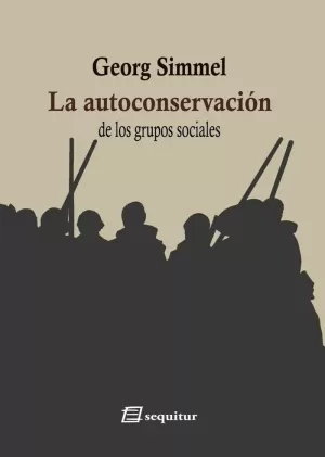 AUTOCONSERVACIÓN DE LOS GRUPOS SOCIALES