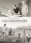 IGNORANTES, LOS