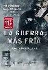 GUERRA MÁS FRÍA, LA. TRIPTICO ASCLEPIA 2