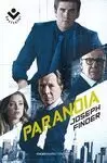 PODER DEL DINERO, EL. PARANOIA