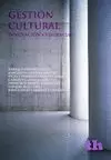 GESTION CULTURAL-INNOVACION Y TENDENCIAS