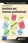ANÁLISIS DEL MOROSO PROFESIONAL