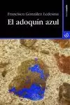 ADOQUÍN AZUL, EL