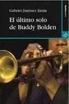 ÚLTIMO SOLO DE BUDDY BOLDEN, EL
