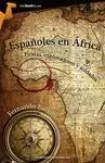 ESPAÑOLES EN ÁFRICA