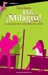 MILI... ¡MILAGRO!