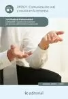 COMUNICACIÓN ORAL Y ESCRITA EN LA EMPRESA. ADGG0408