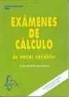 EXAMENES DE CALCULO DE VARIAS VARIABLES