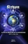 KRYON 13. LA RECALIBRACION DE LA HUMANIDAD