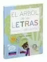 ÁRBOL DE LAS LETRAS, EL. PARA APRENDER EL ABECEDARIO