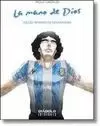 MANO DE DIOS, LA. DIEGO ARMANDO MARADONA