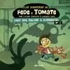 AVENTURAS DE FEDE Y TOMATE 2 ¡HAY QUE SALVAR A FLORENCIA!