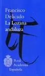 LA LOZANA ANDALUZA