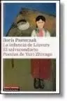 INFANCIA DE LIUVERS. EL SALVOCONDUCTO. POESIAS DE YURI ZHIVAGO