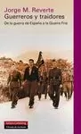 GUERREROS Y TRAIDORES