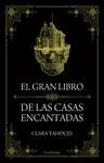 GRAN LIBRO DE LAS CASAS ENCANTADAS, EL