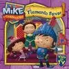 MIKE Y EL FLAMANTE FAVOR