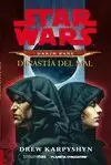 STAR WARS DARTH BANE NOVELA: DINASTÍA DEL MAL