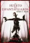 HUERTO DEL ESPANTAPÁJAROS, EL