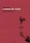 MANO DEL FUEGO, LA