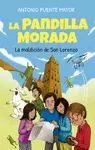 PANDILLA MORADA Y LA MALDICIÓN DE SAN LORENZO