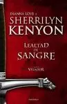 LEALTAD DE SANGRE 2 SERIE VELADOR