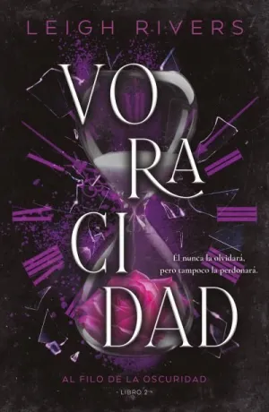 VORACIDAD (FILO OSCURIDAD 2)