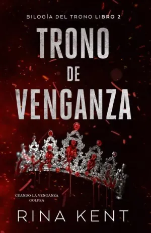 TRONO DE VENGANZA 2 (TRONO DE PODER 2)