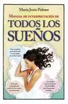 TODOS LOS SUEÑOS, MANUAL DE INTERPRETACIÓN DE