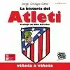 HISTORIA DEL ATLETI VIÑETA A VIÑETA