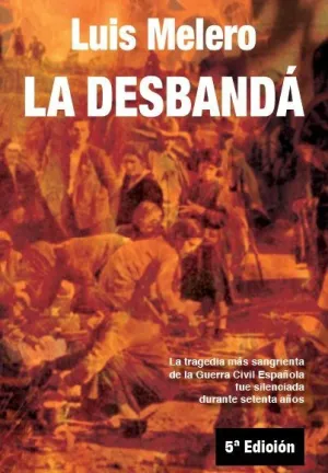 DESBANDÁ, LA