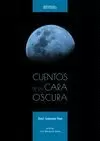 CUENTOS DE LA CARA OSCURA