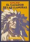 CAZADOR DE LAS LLANURAS, EL