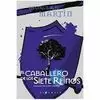 CABALLERO DE LOS SIETE REINOS, EL