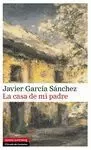 CASA DE MI PADRE, LA